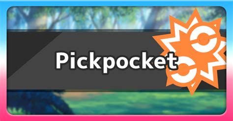 veekun pickpocket ability.